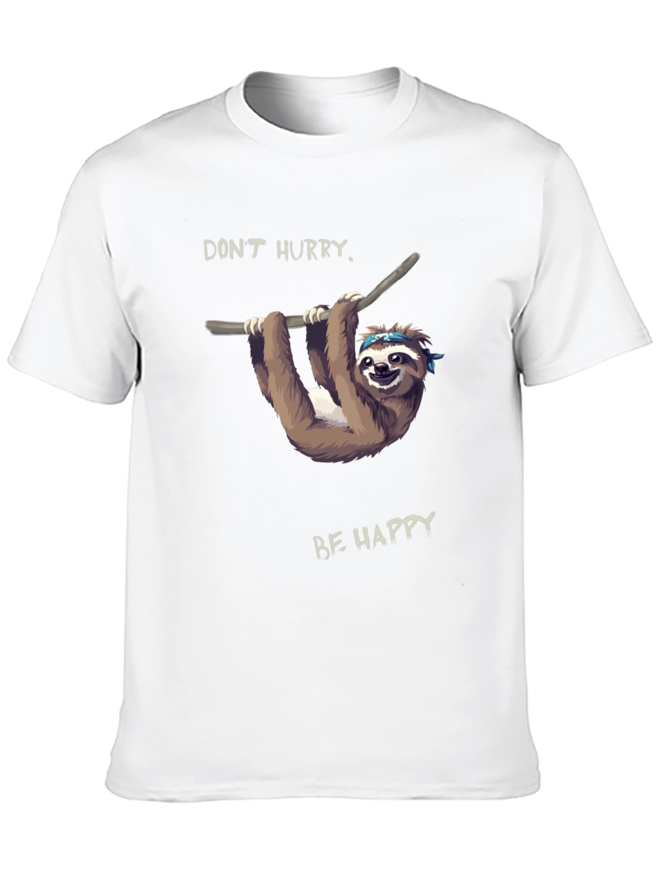 Dont Hurry Be Happy Sloth T-Shirt - Relaxed Style