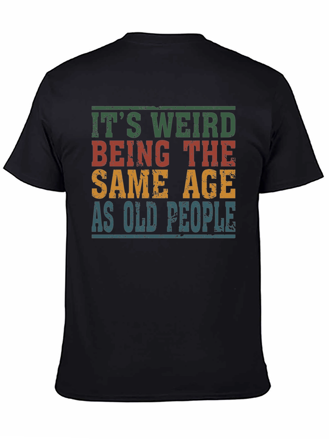 Funny Sarcastic Old People Humor T-Shirt