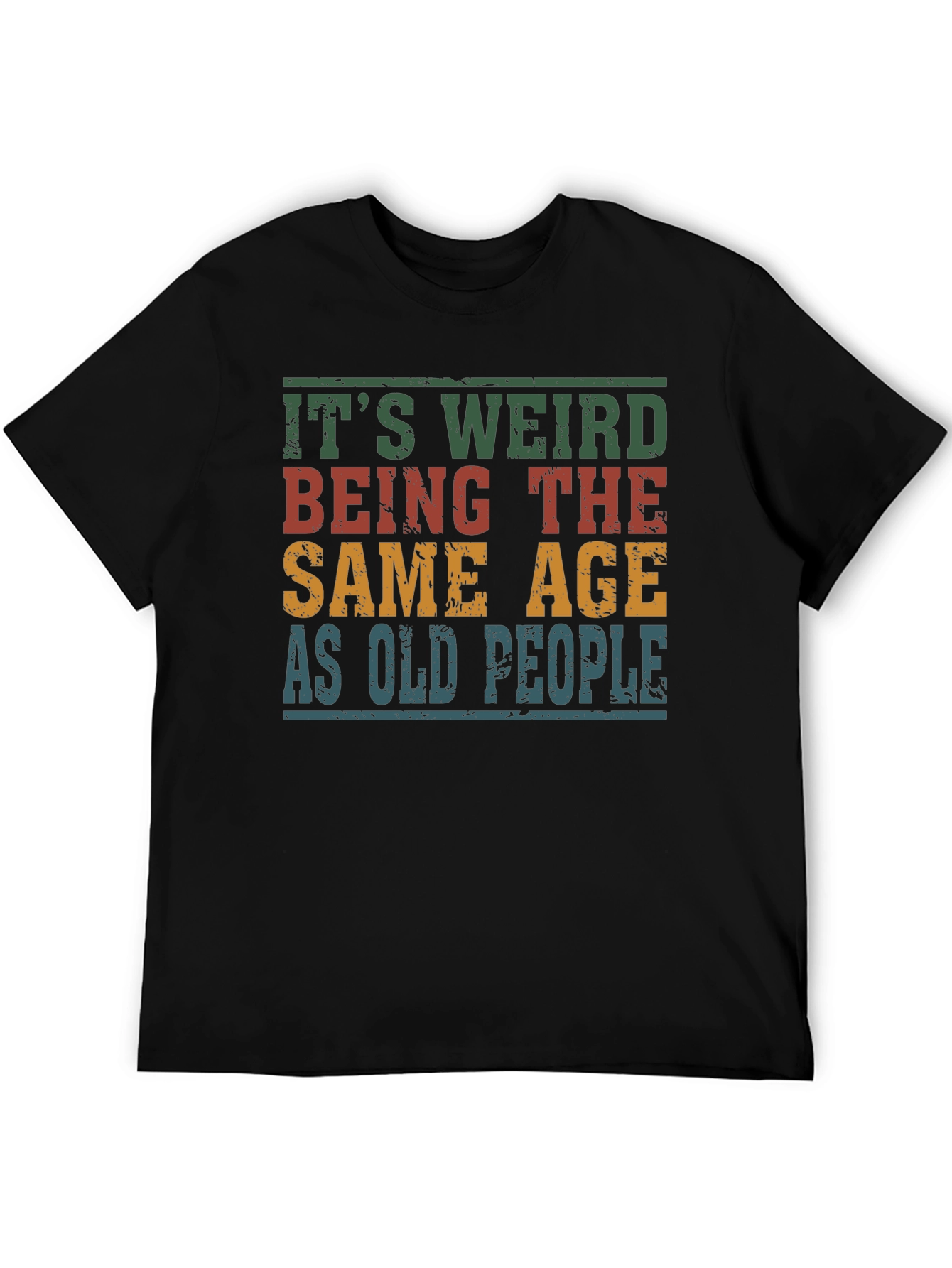 Funny Sarcastic Old People Humor T-Shirt