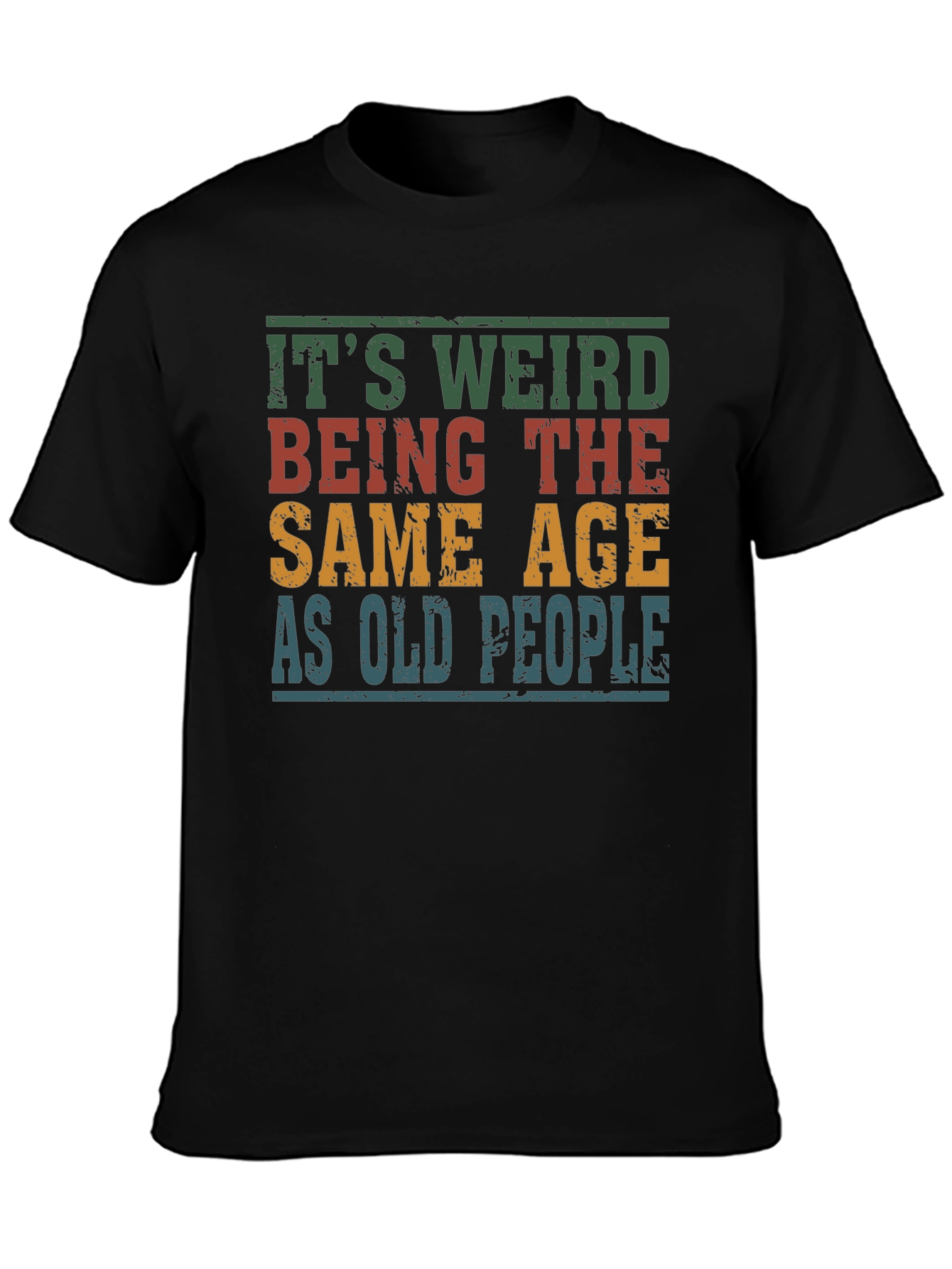 Funny Sarcastic Old People Humor T-Shirt