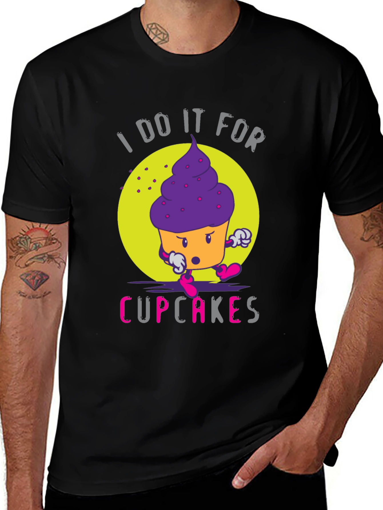 I Do It For Cupcakes Funny Graphic T-Shirt