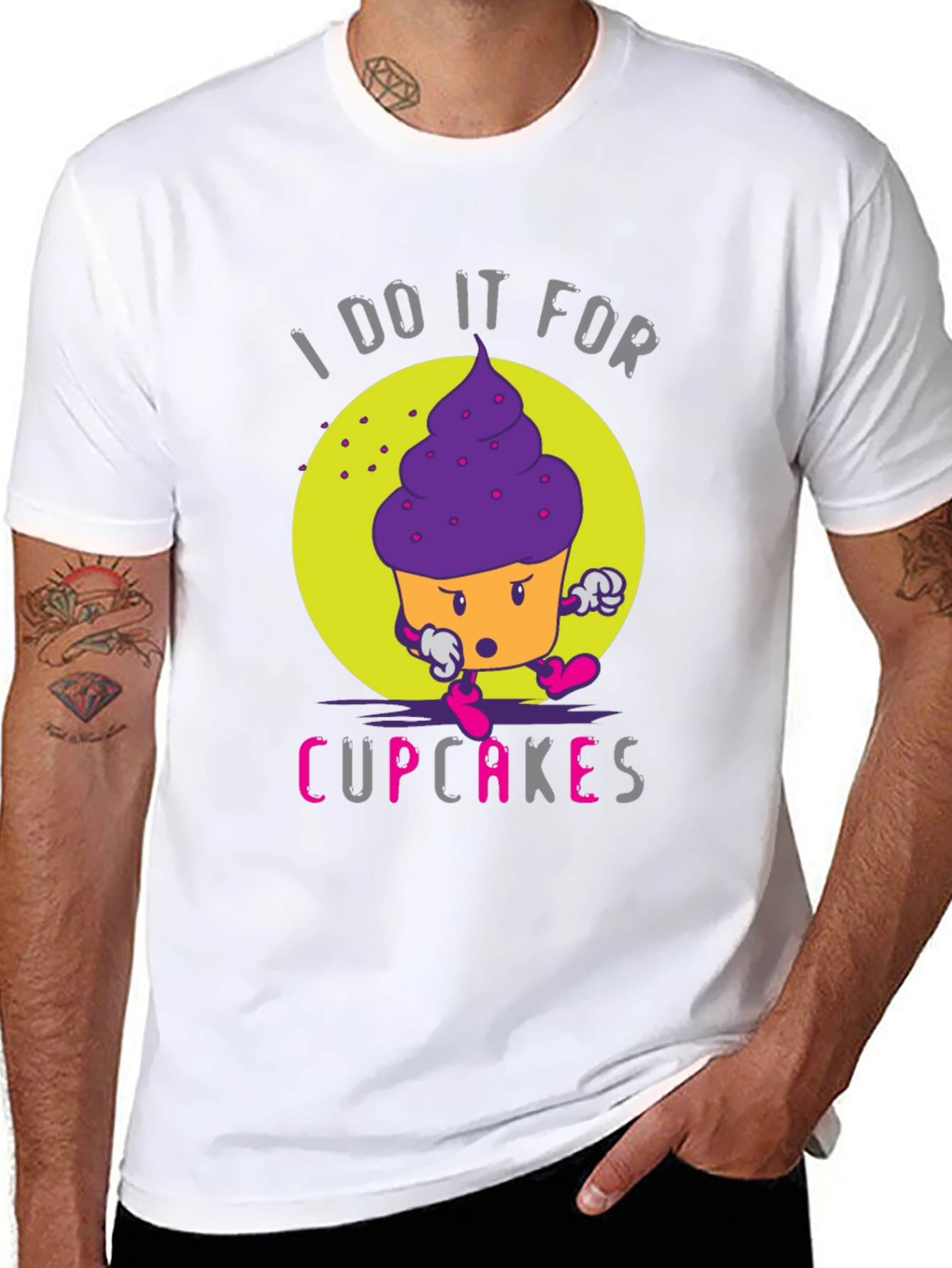 I Do It For Cupcakes Funny Graphic T-Shirt