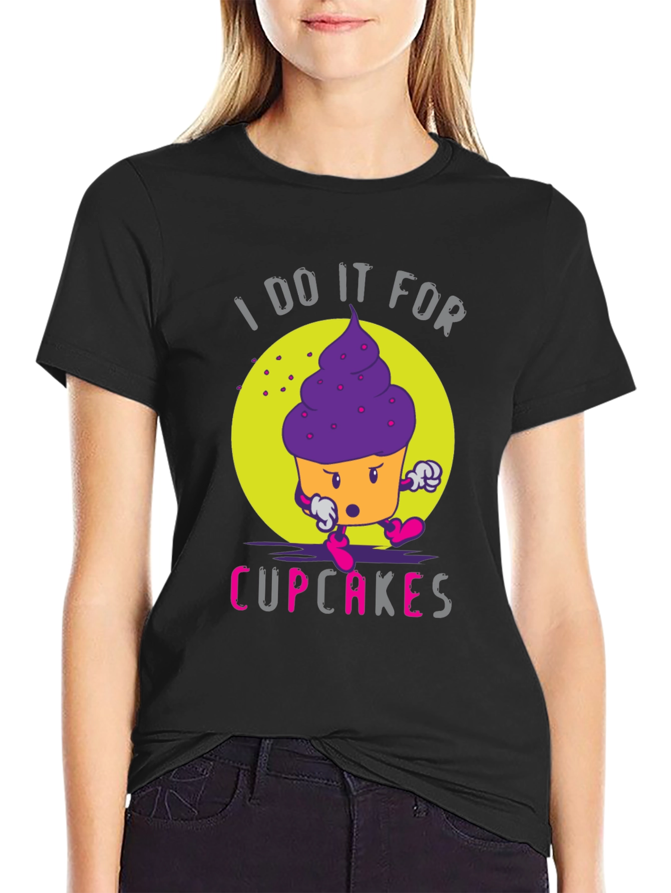 I Do It For Cupcakes Funny Graphic T-Shirt