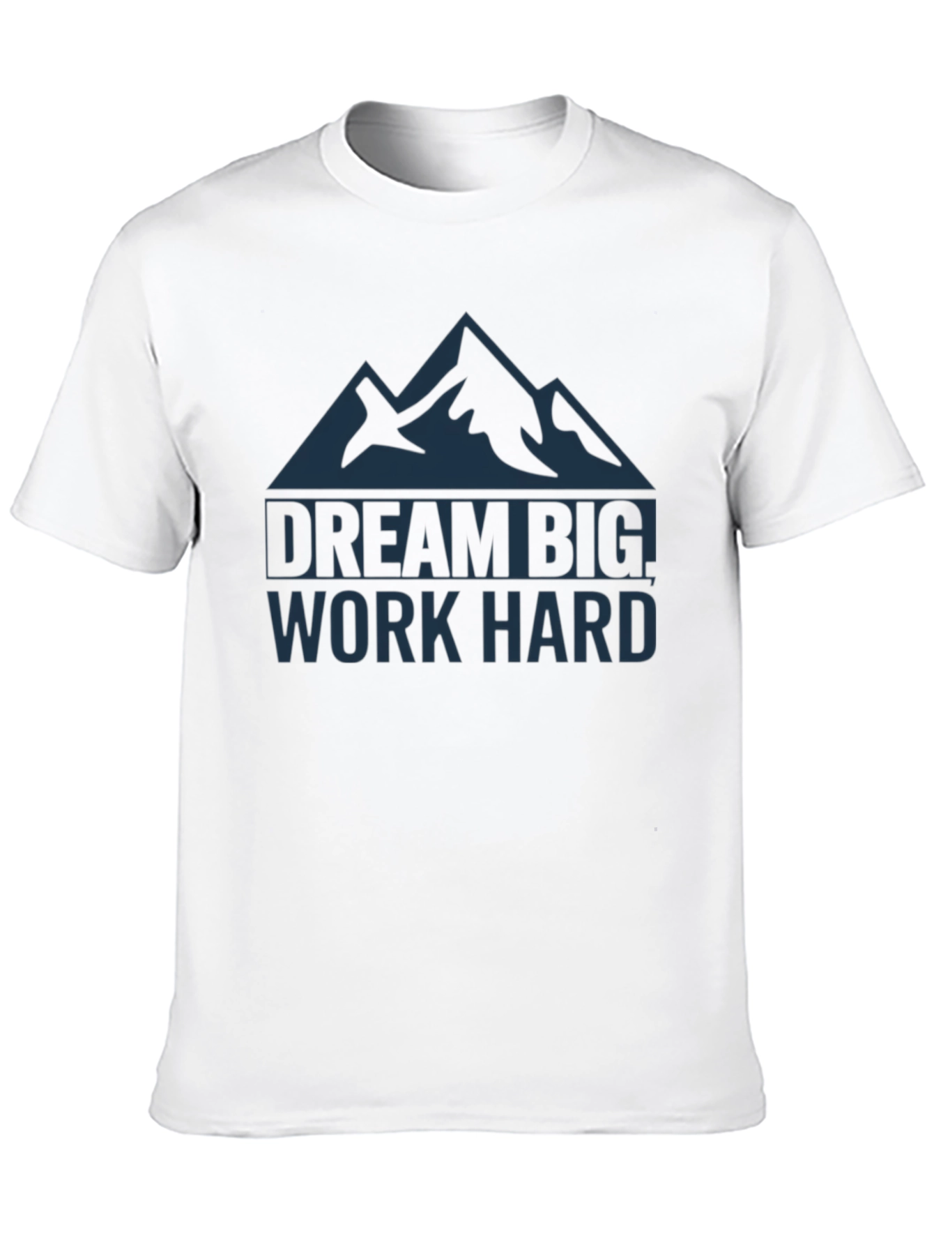 Dream Big Work Hard Black T-Shirt