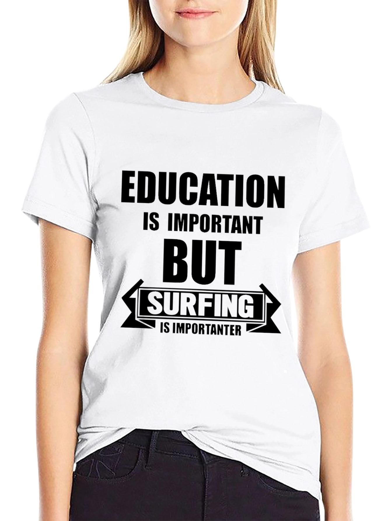 Surfing is Importanter T-Shirt - Education Tee