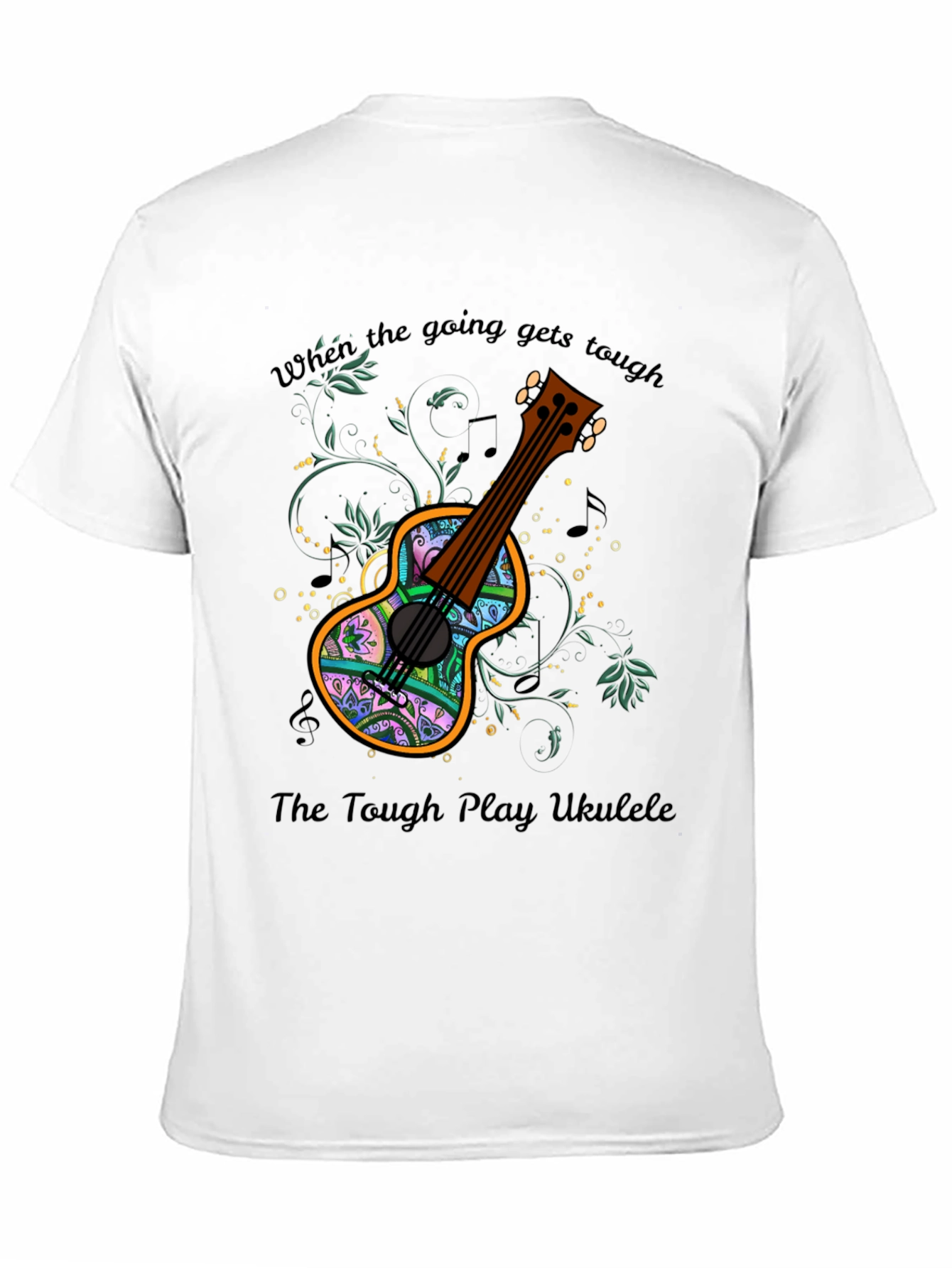 Ukulele Graphic Tee - When the Going Gets Tough