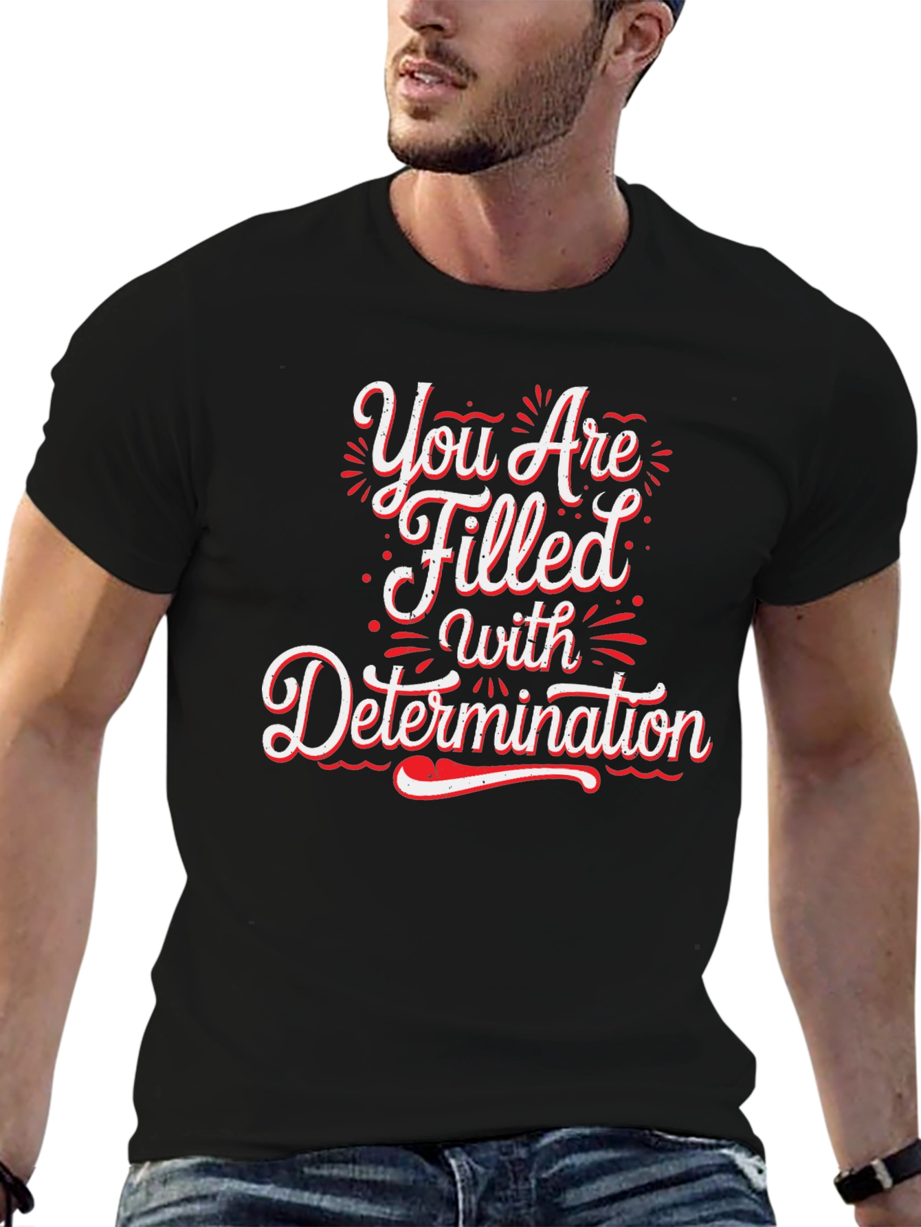 Determined Graphic Tee - Inspirational Motivation Shirt