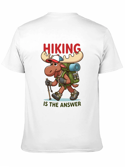 Hiking is the Answer T-Shirt - Moose Design