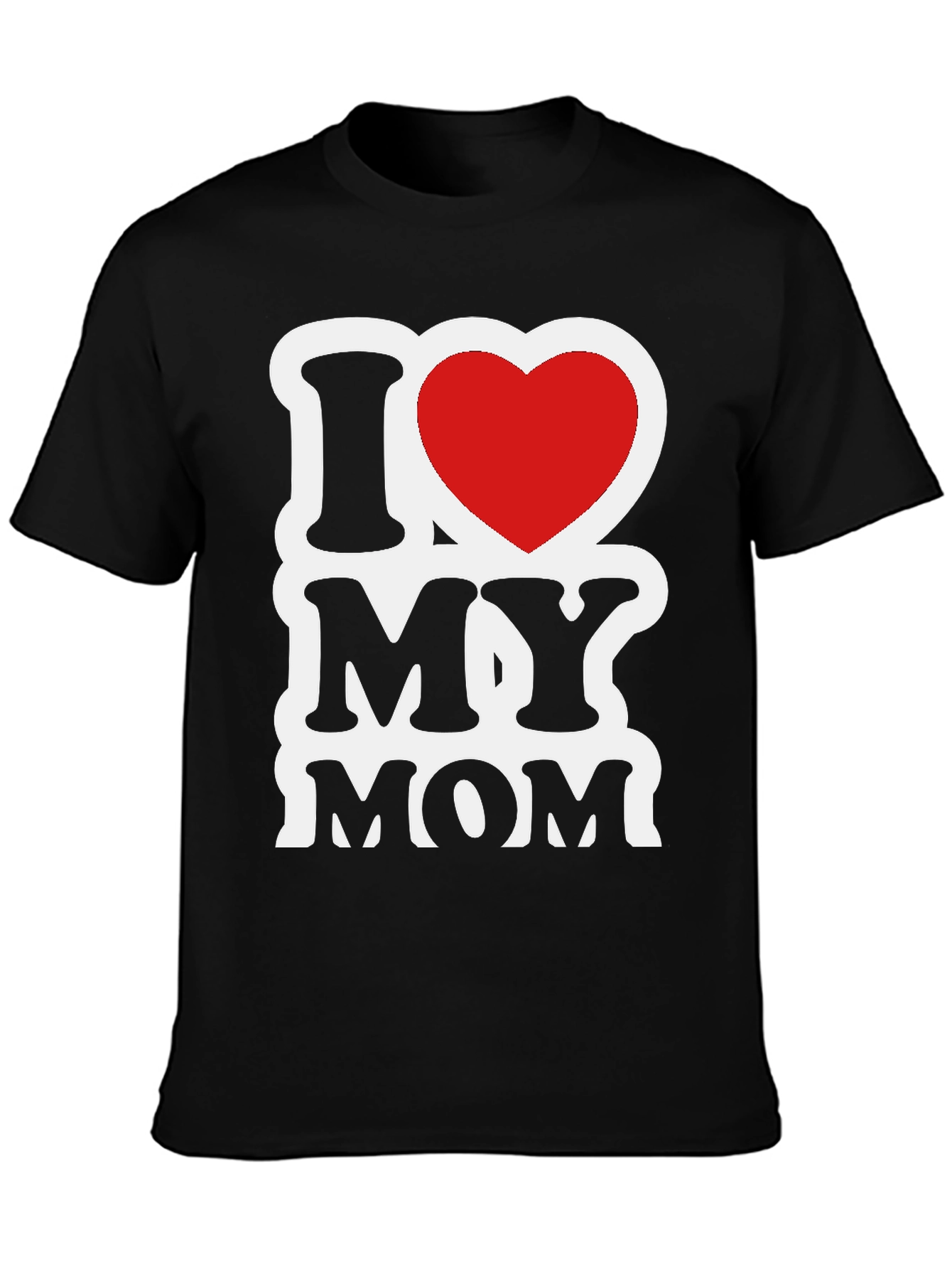 I Love My Mom Graphic T-Shirt - Black