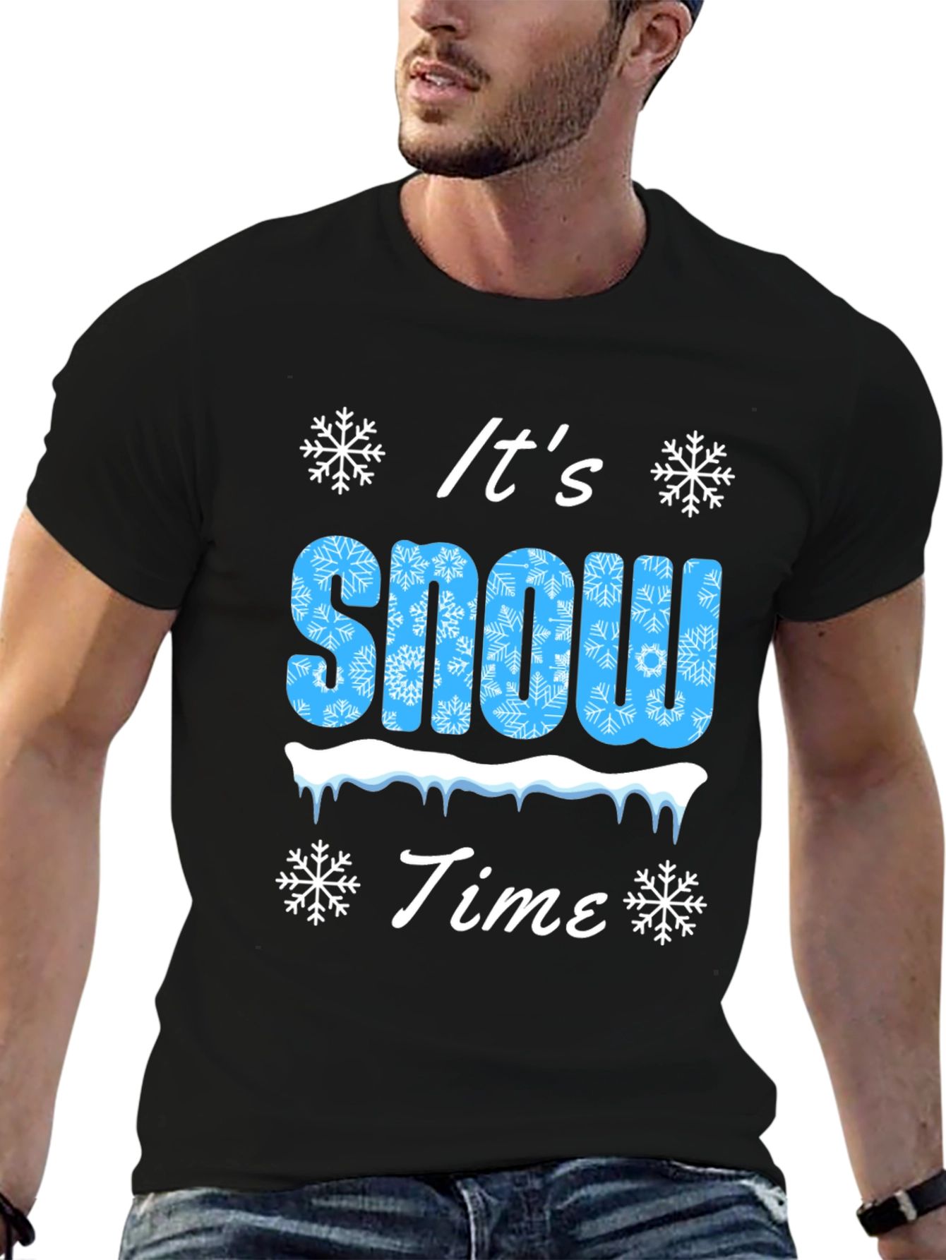 Its Snow Time! Holiday T-Shirt