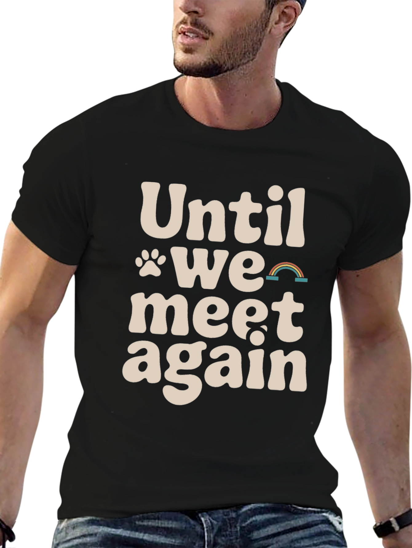 Until We Meet Again Pet Memorial T-Shirt