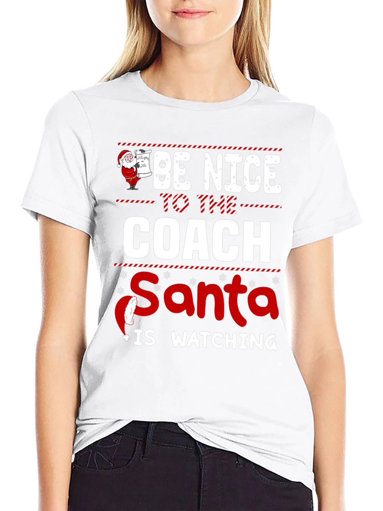 Be Nice to the Coach Santa Is Watching T-Shirt