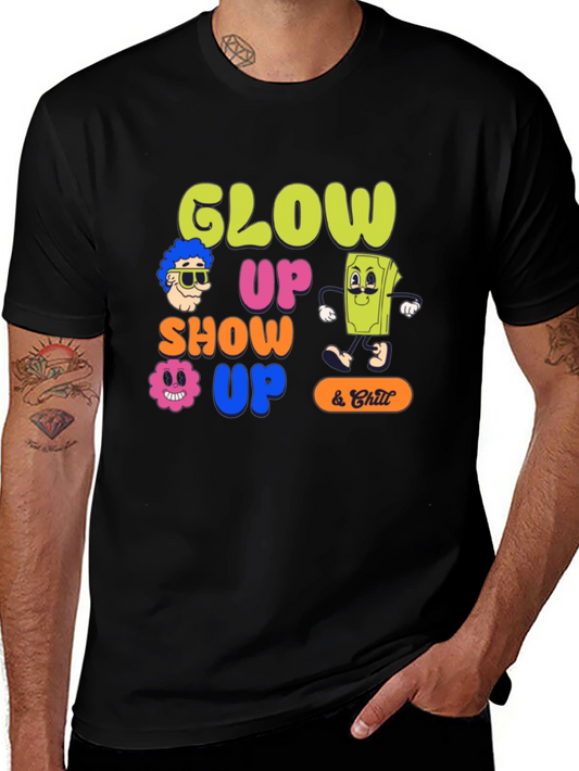 Glow Up Show Up & Chill Graphic Tee - Black