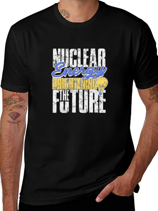 Nuclear Energy Brightening the Future Graphic Tee