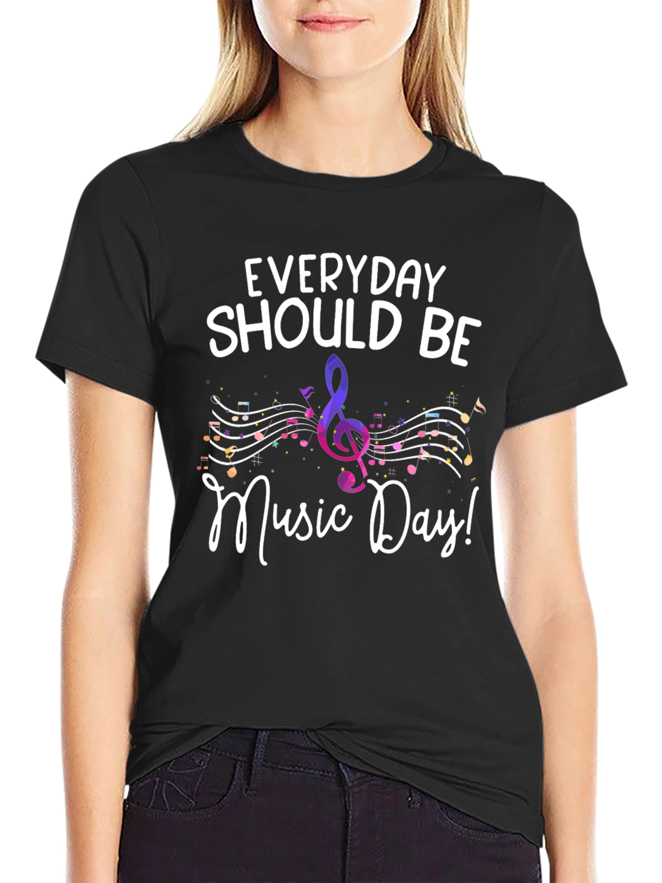 Everyday Should Be Music Day T-Shirt