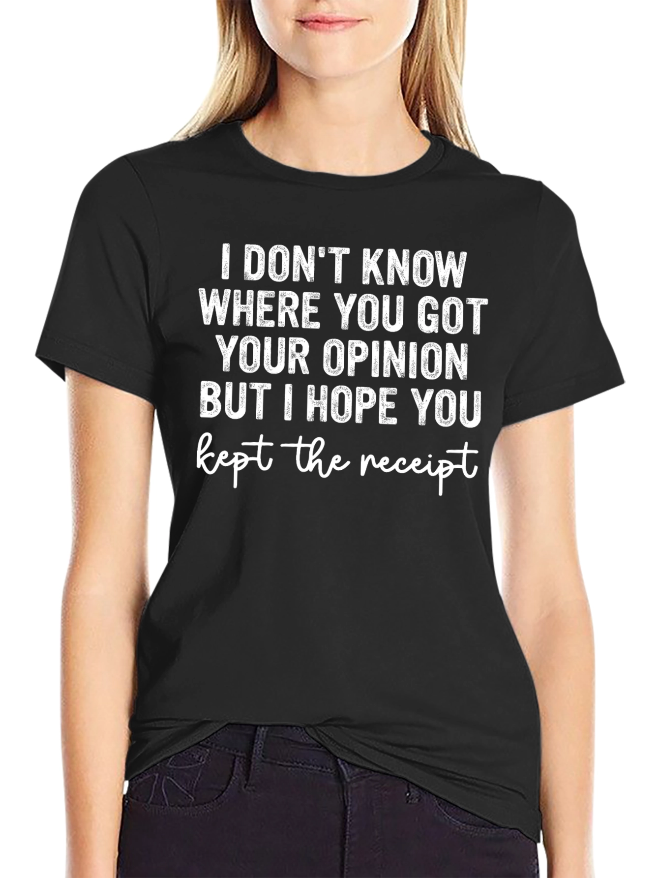 Funny Sarcastic Opinion T-Shirt