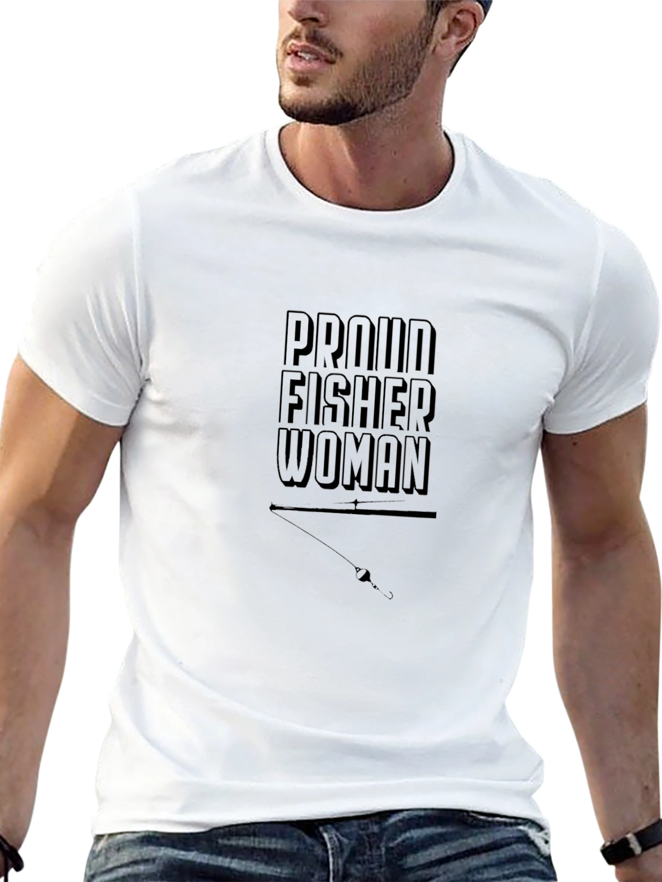 Proud Fisherwoman T-Shirt - Fishing Apparel