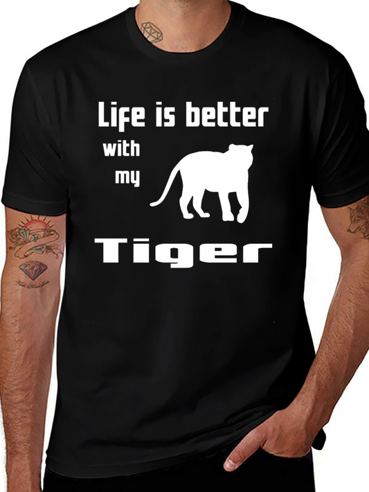 Life is Better With My Tiger Graphic Tee