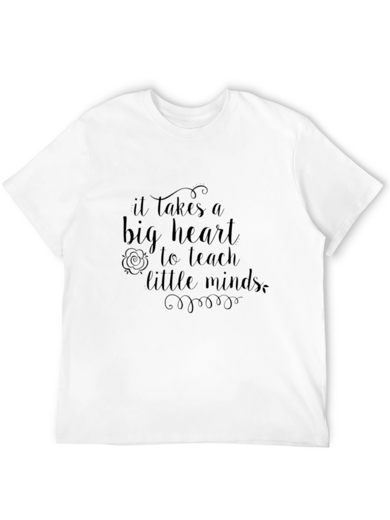 Teacher Appreciation Black T-Shirt: Big Heart to Teach