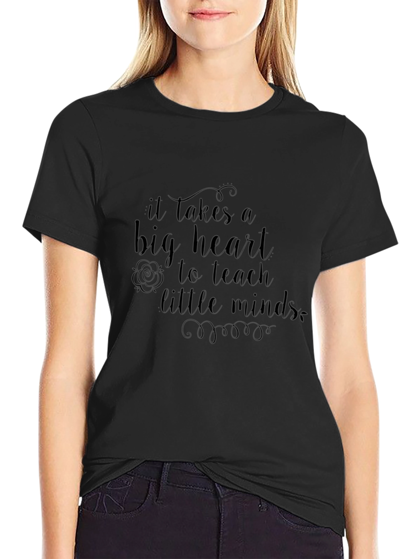 Teacher Appreciation Black T-Shirt: Big Heart to Teach