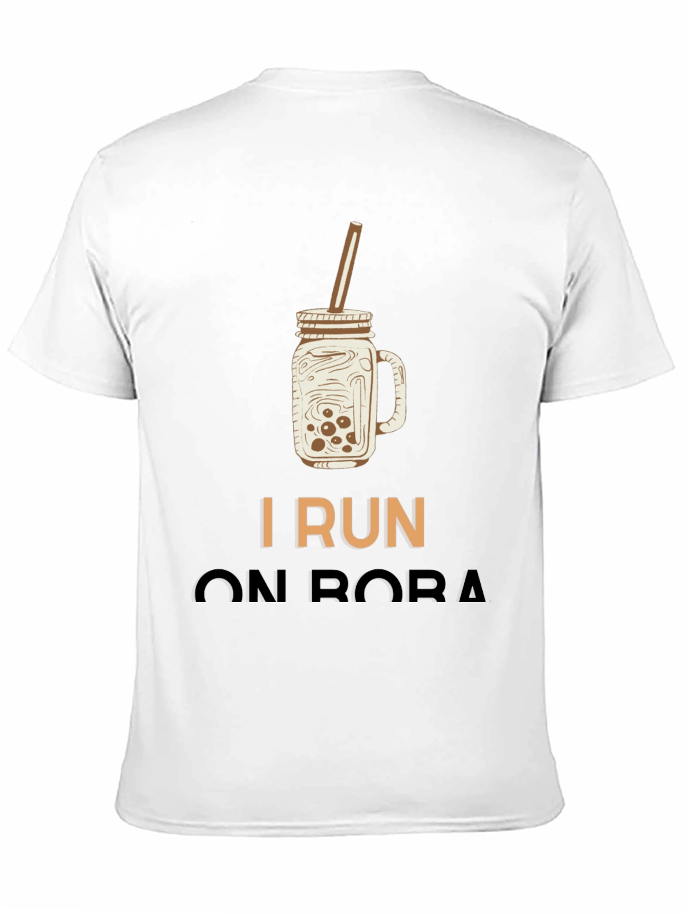 I Run On Boba T-Shirt