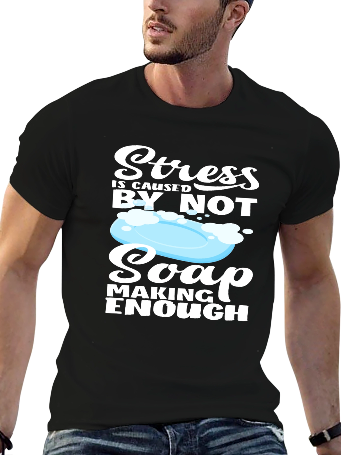 Soap Making T-Shirt - Stress Relief Design