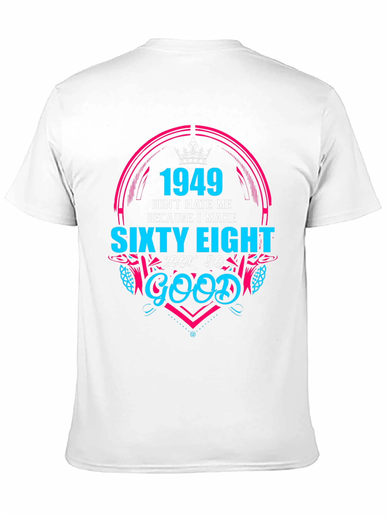 1949 Sixty Eight Birthday Graphic T-Shirt