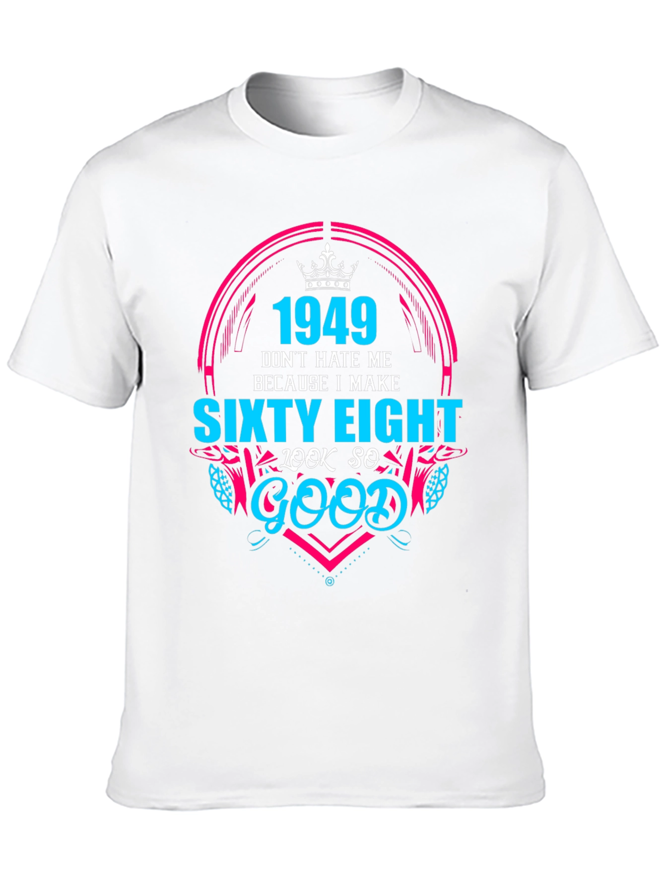 1949 Sixty Eight Birthday Graphic T-Shirt