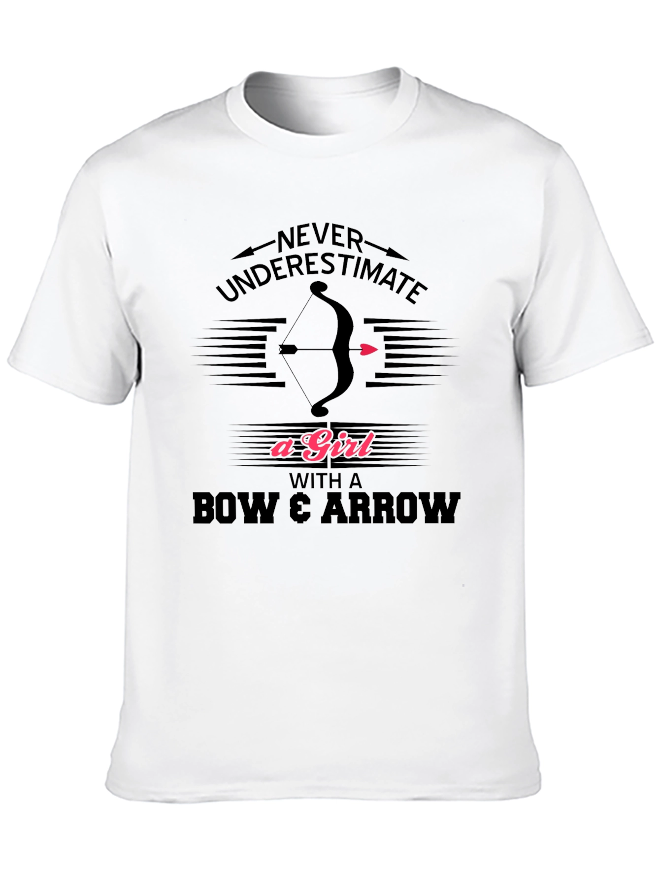 Never Underestimate A Girl Bow Arrow T-Shirt