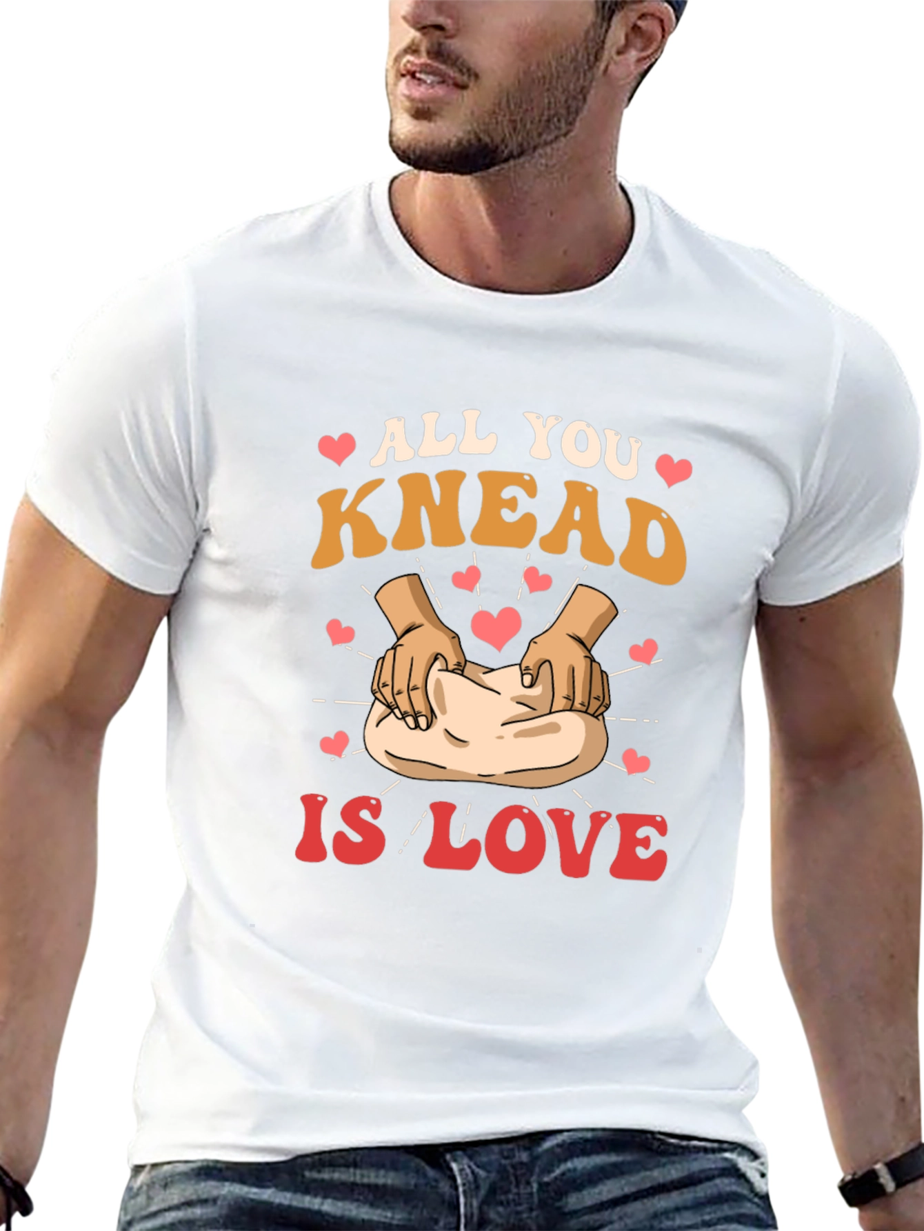 All You Knead is Love T-Shirt