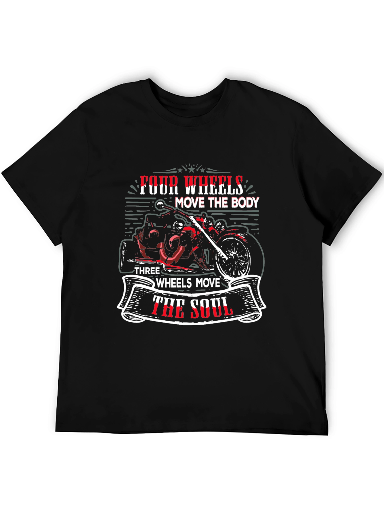 Motorcycle Soul T-Shirt: Three Wheels Move The Soul