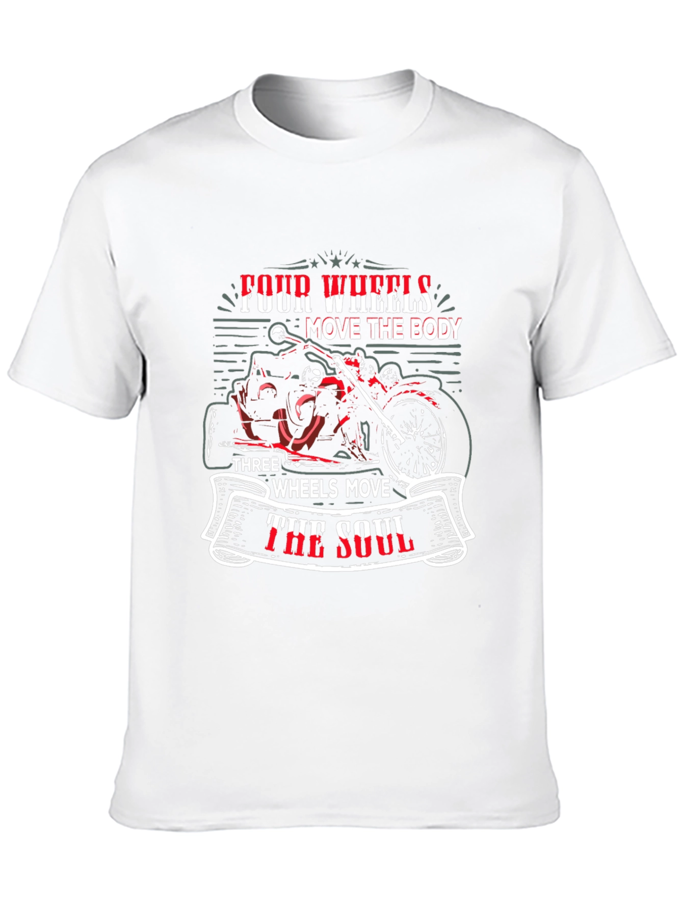 Motorcycle Soul T-Shirt: Three Wheels Move The Soul