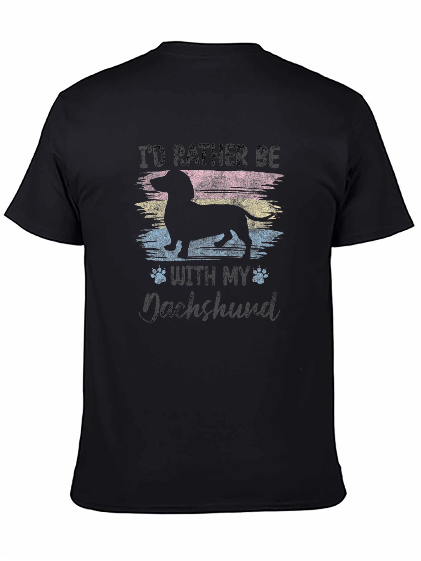 Id Rather Be With My Dachshund Black T-Shirt