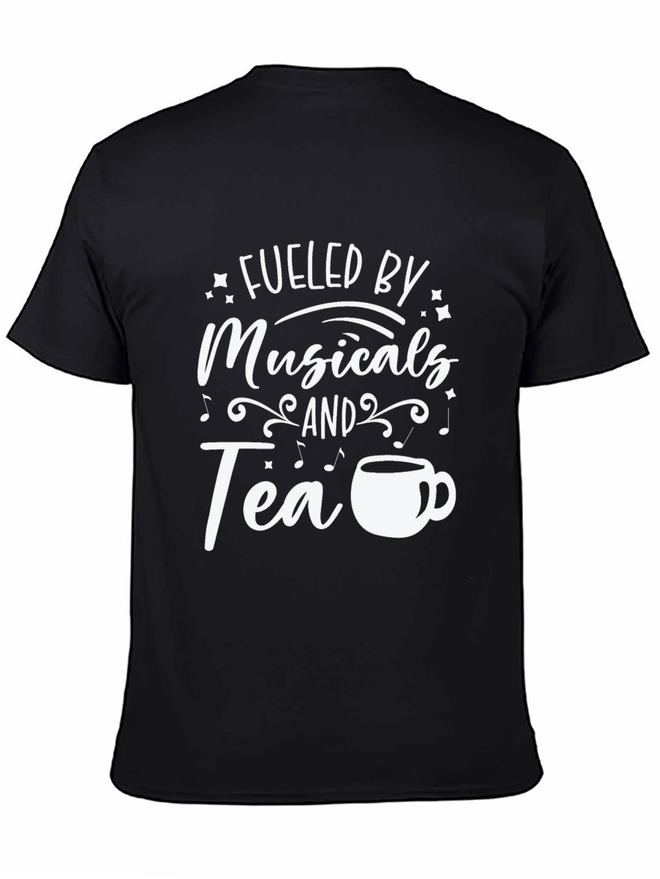 Fueled by Musicals & Tea T-Shirt