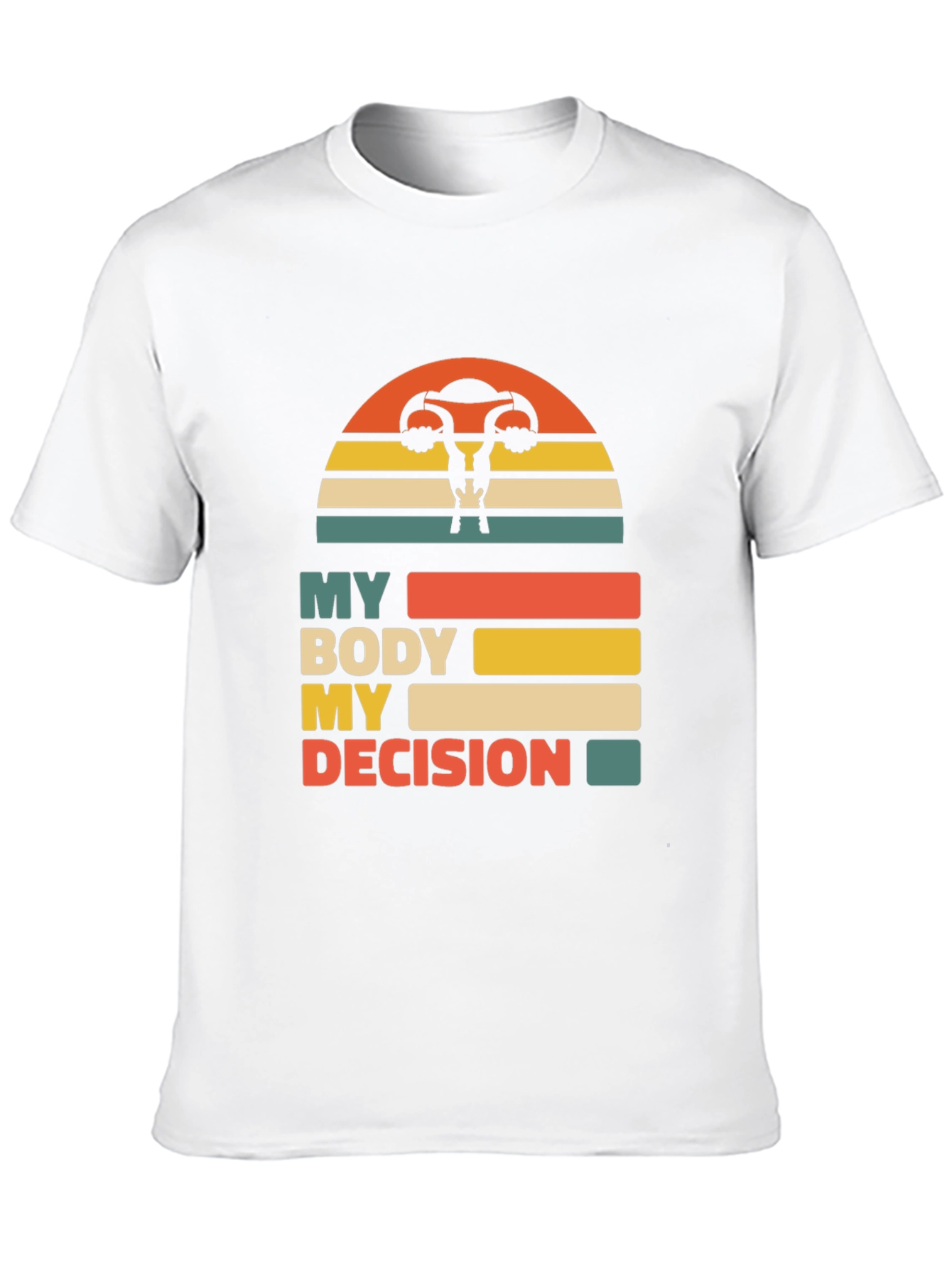 My Body My Decision Uterus T-Shirt