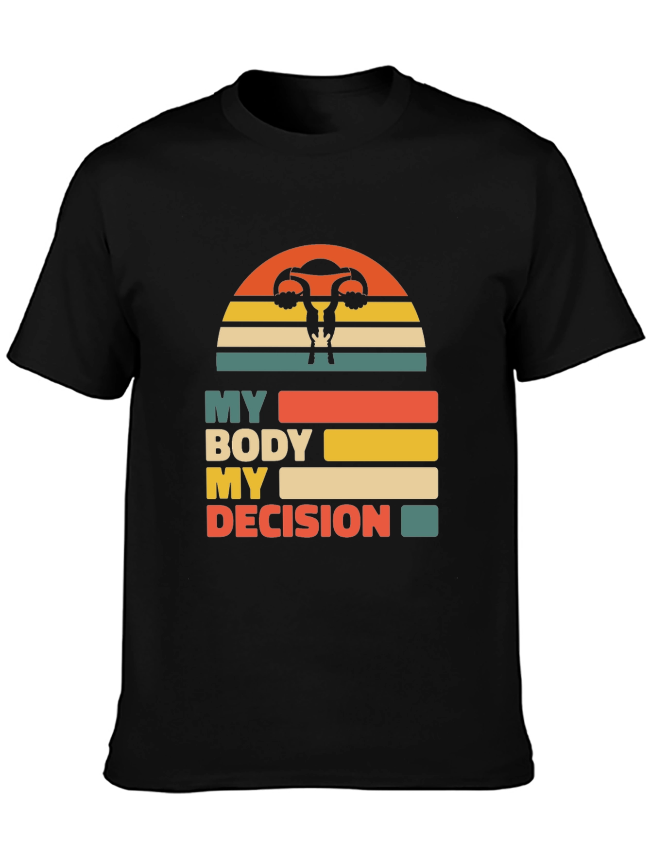 My Body My Decision Uterus T-Shirt