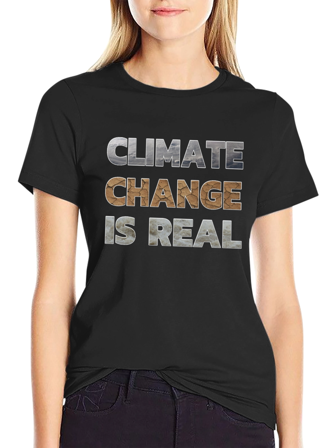 Climate Change is Real Graphic T-Shirt