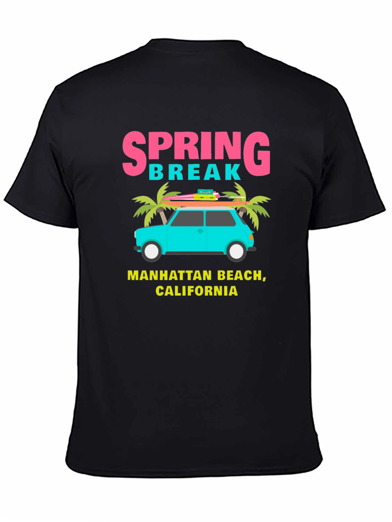 Spring Break Manhattan Beach T-Shirt
