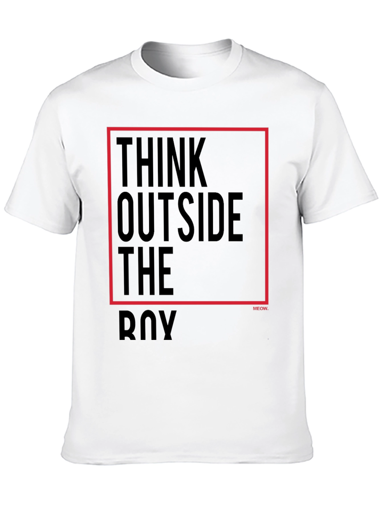 Think Outside The Box T-Shirt - Unisex