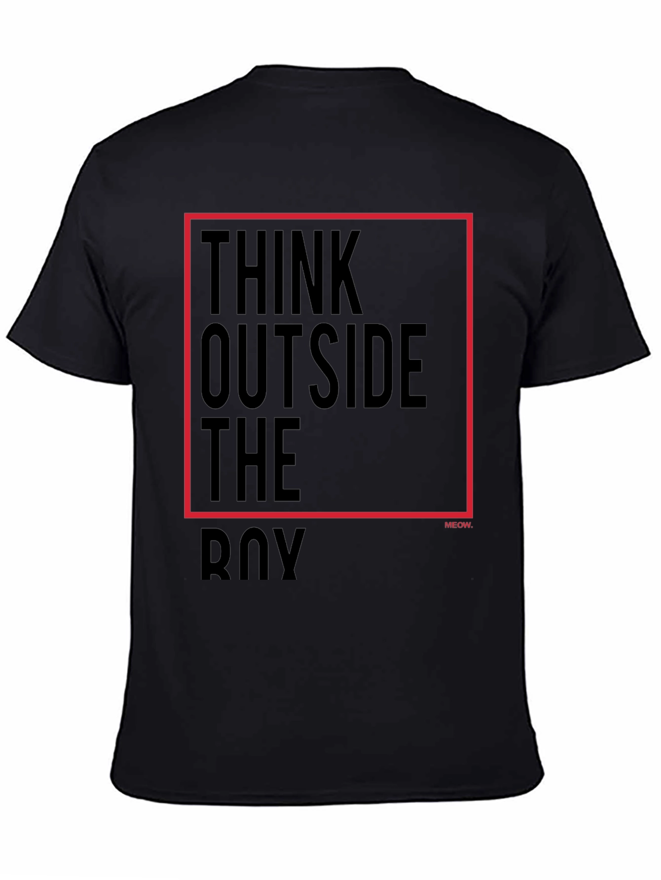 Think Outside The Box T-Shirt - Unisex