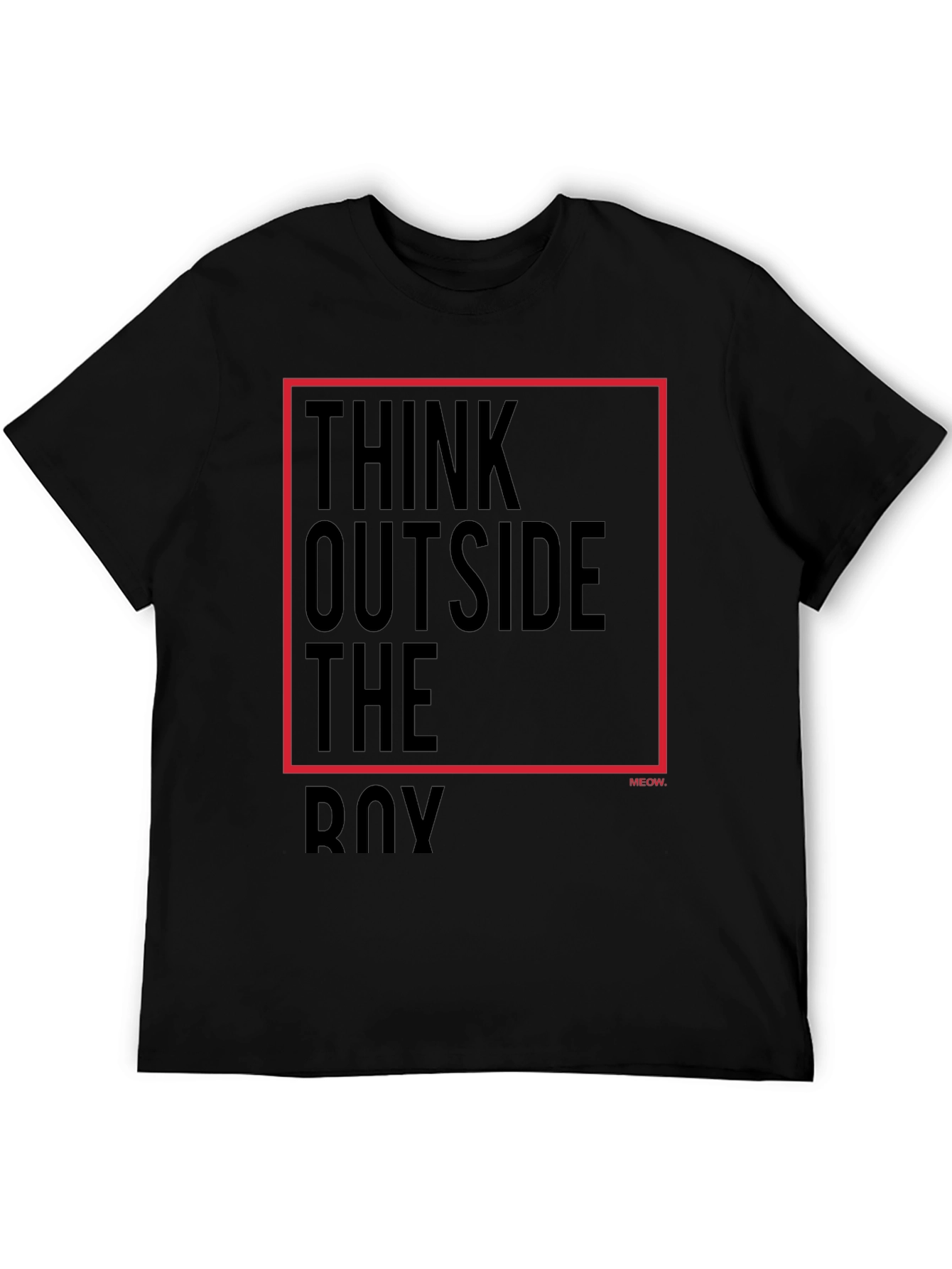 Think Outside The Box T-Shirt - Unisex