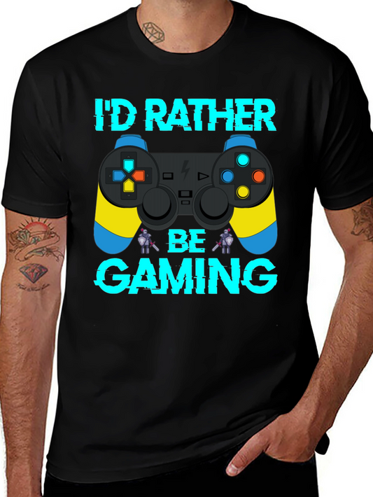 Id Rather Be Gaming T-Shirt