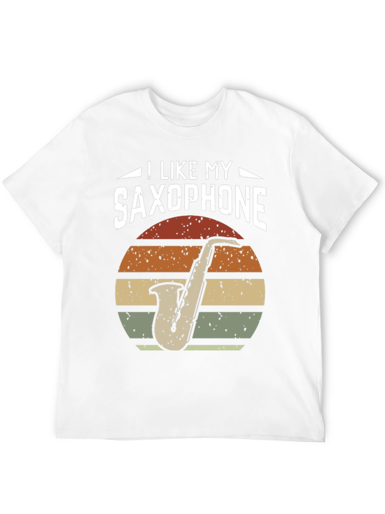 I Like My Saxophone T-Shirt - Musician Tee