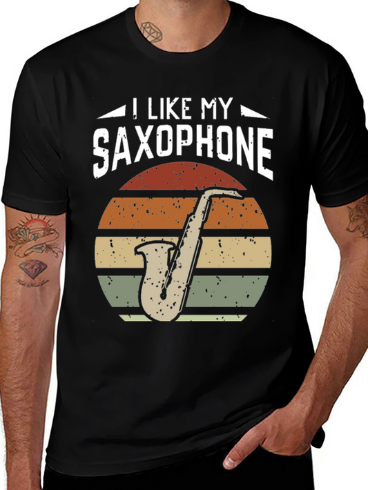 I Like My Saxophone T-Shirt - Musician Tee