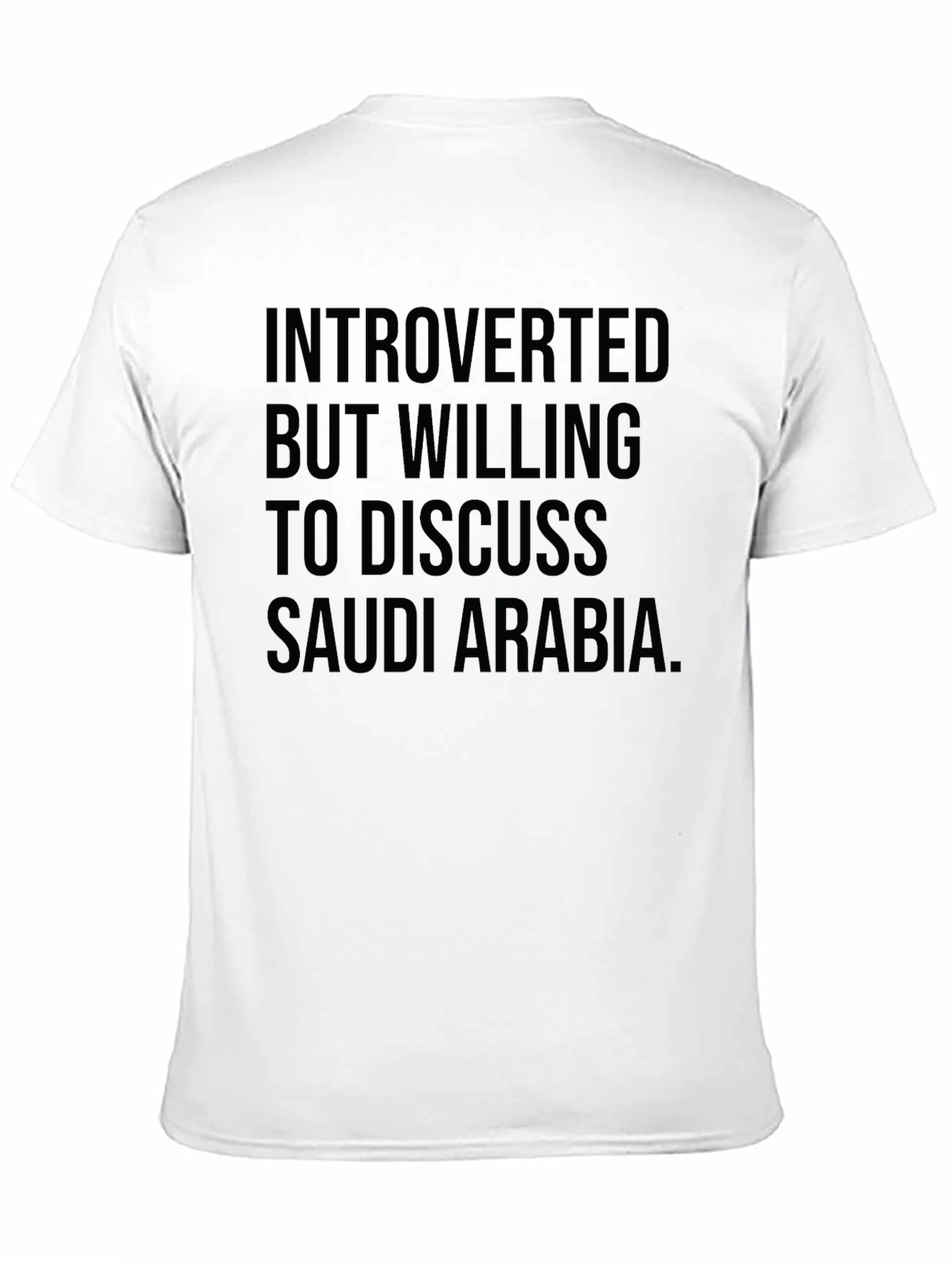 Introverted Saudi Arabia Discussion T-Shirt
