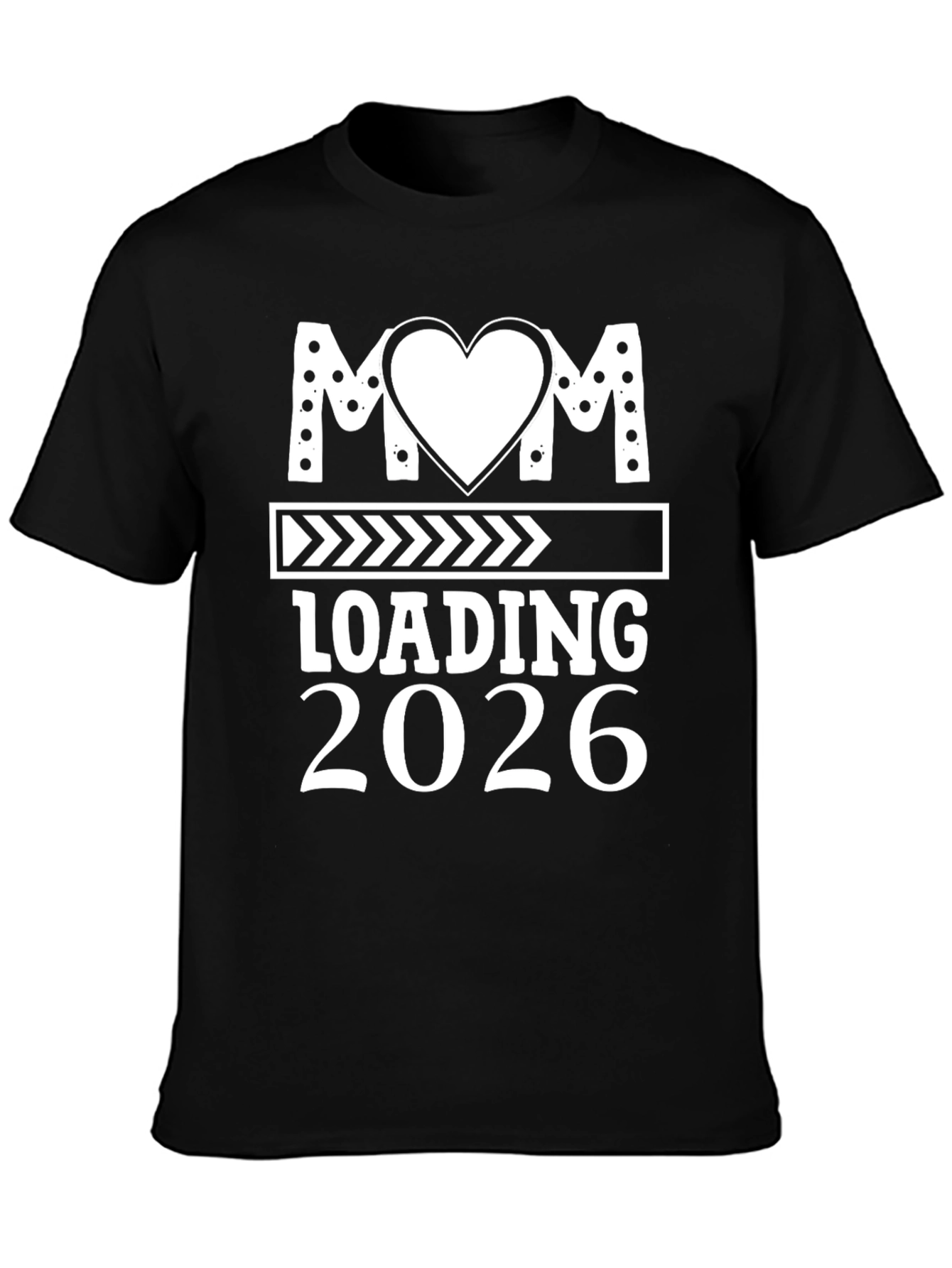 Mom Loading 2026 T-Shirt