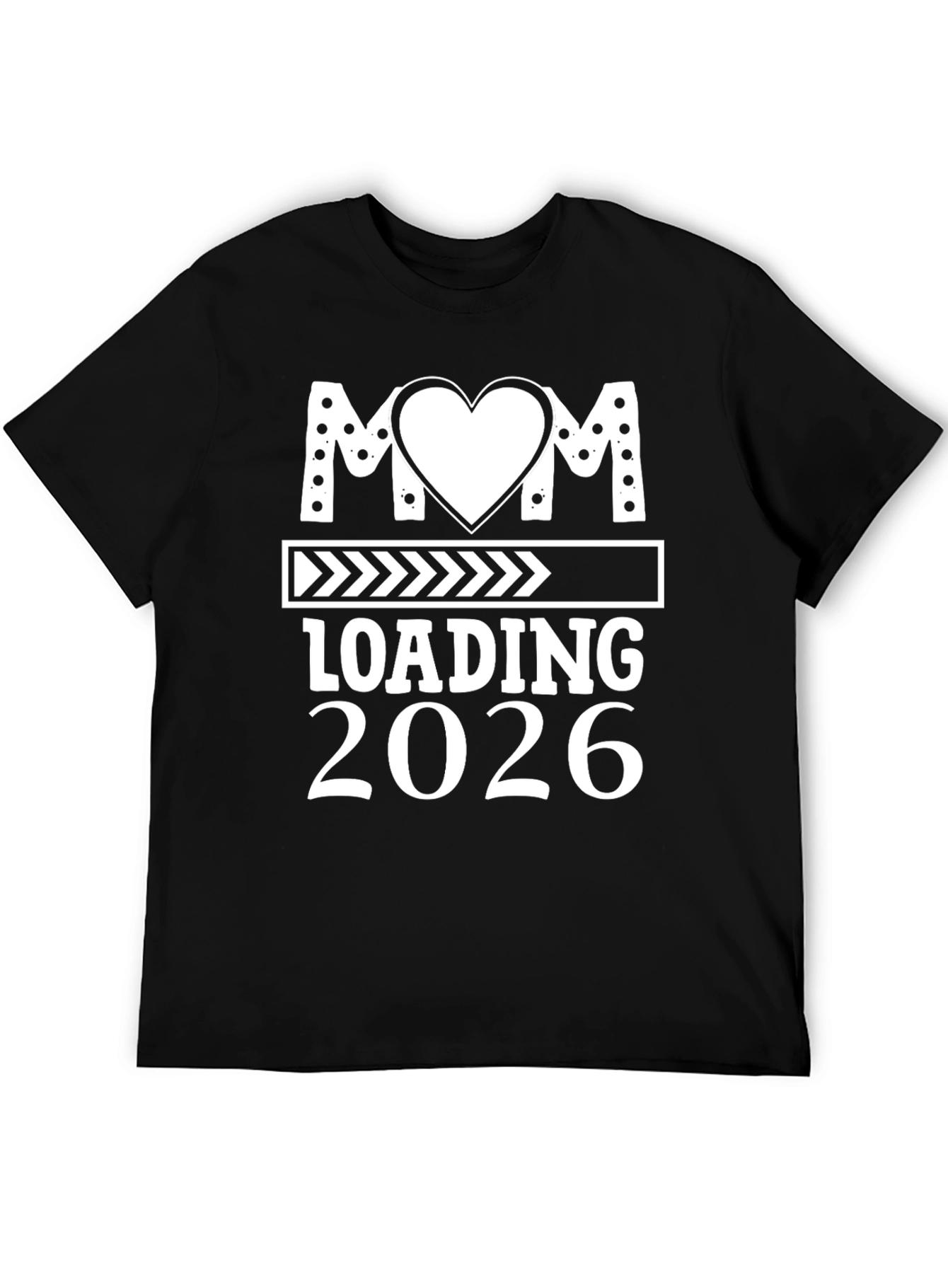 Mom Loading 2026 T-Shirt