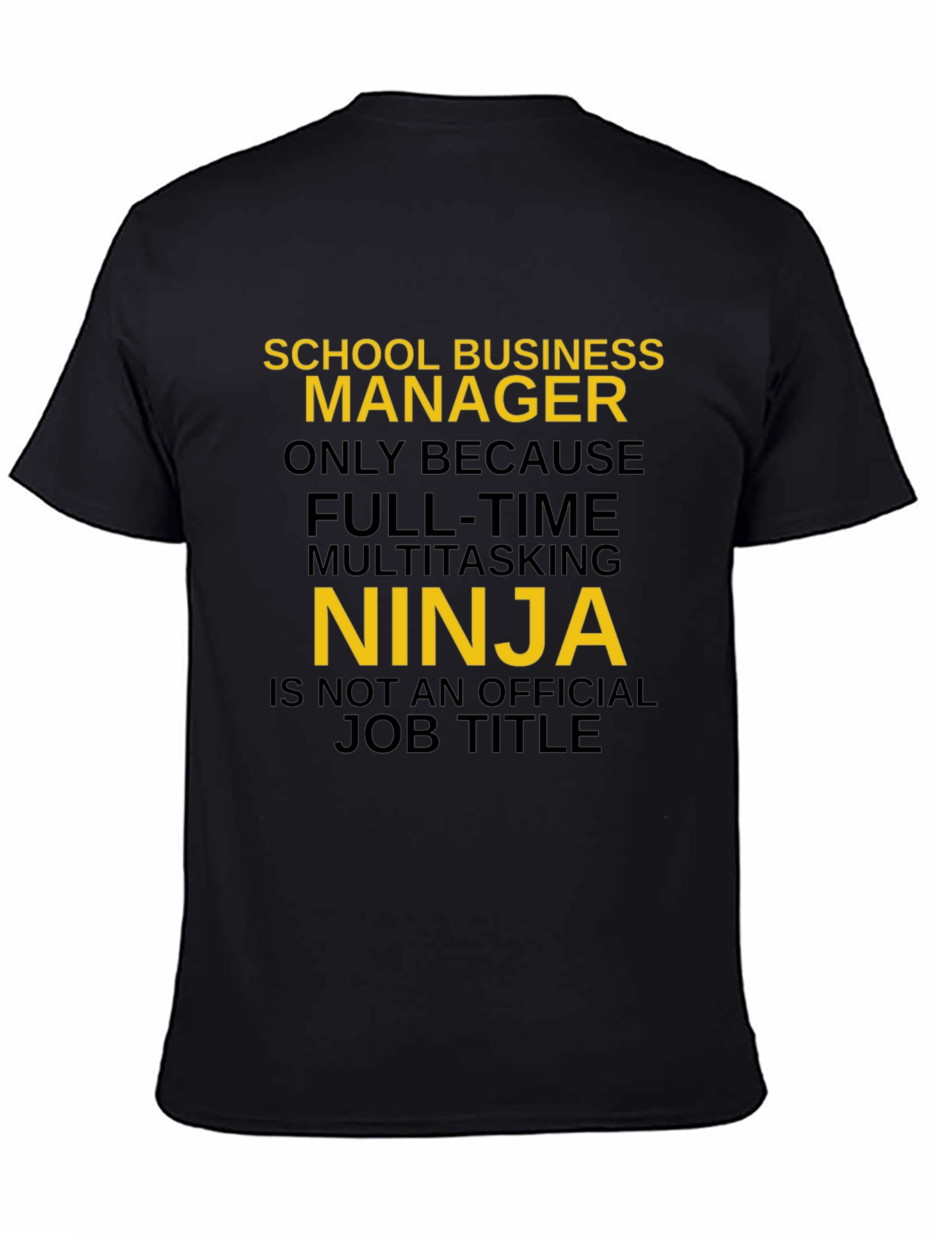 School Business Manager Ninja Graphic T-Shirt