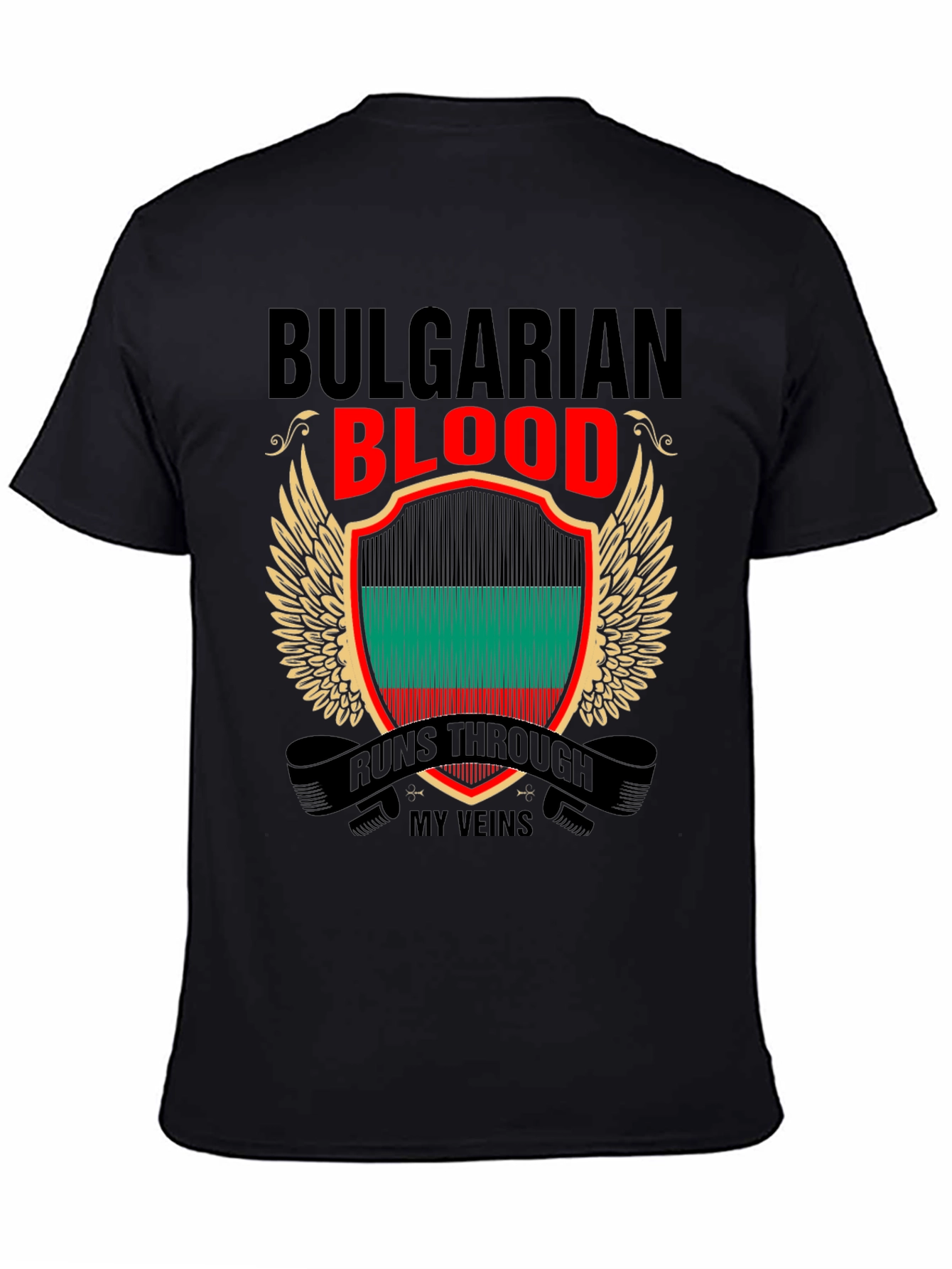 Bulgarian Blood Runs Through My Veins T-Shirt