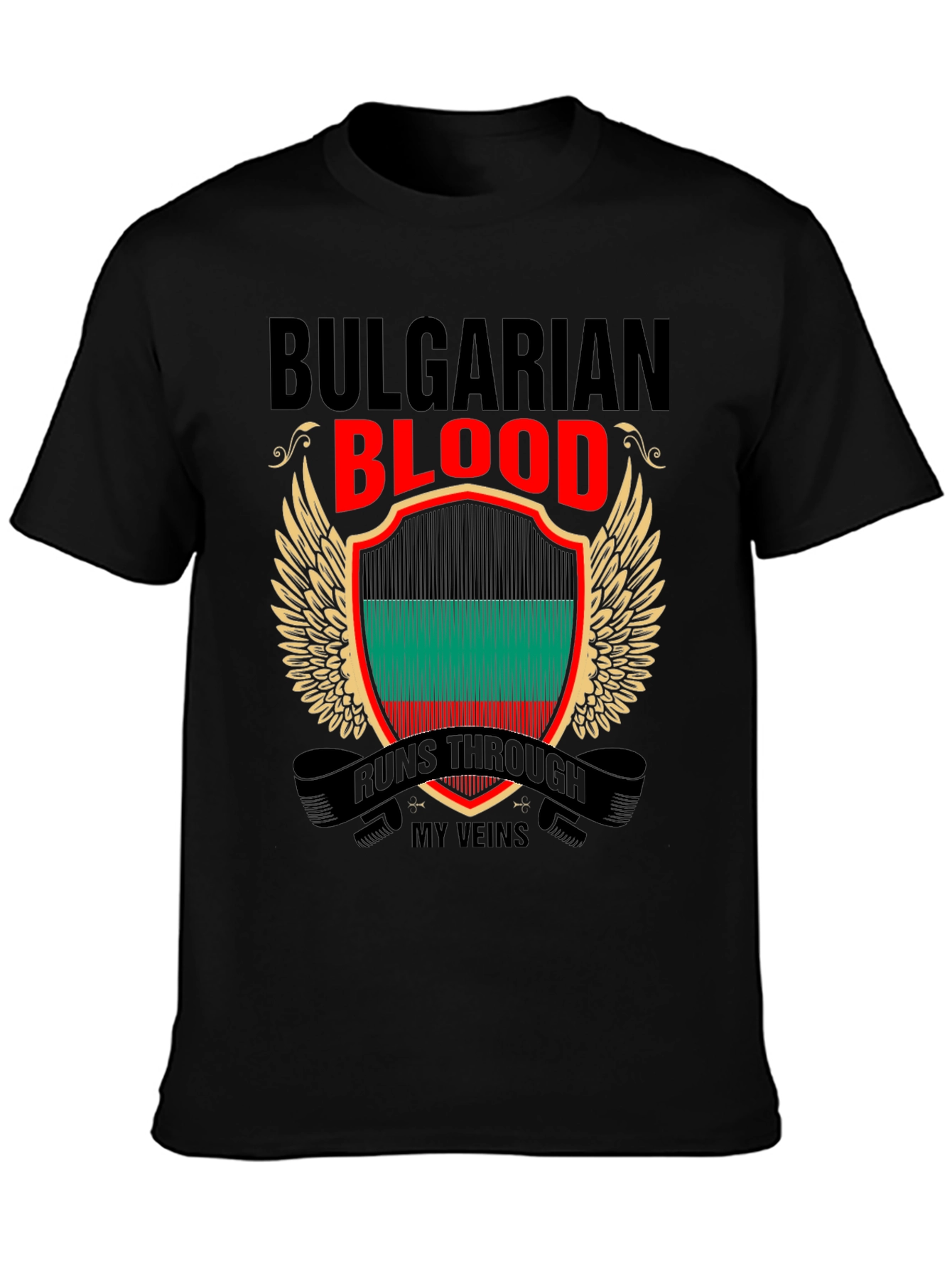 Bulgarian Blood Runs Through My Veins T-Shirt